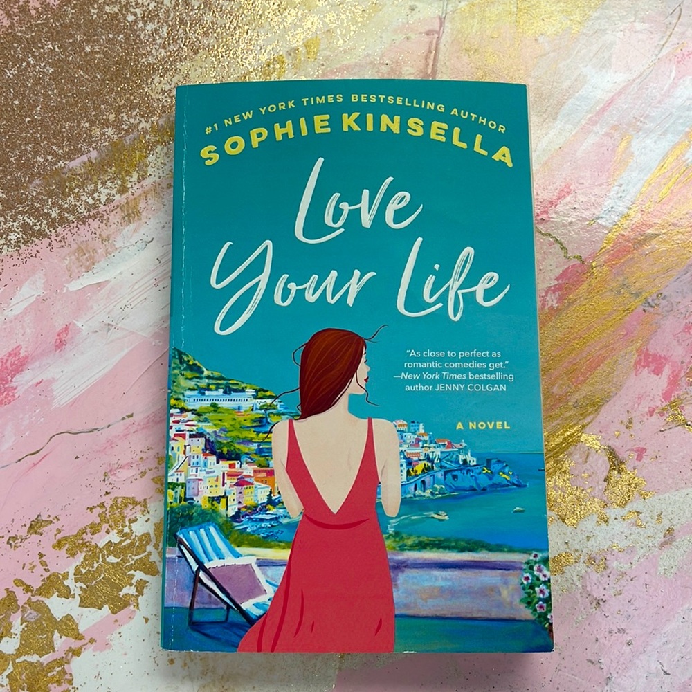 Book Love Your Life/ Sophie Kinsella